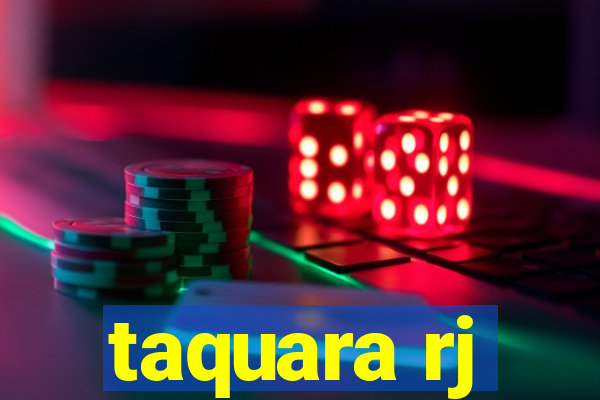 taquara rj